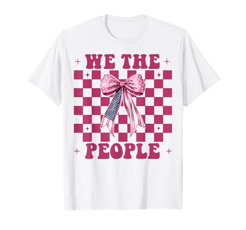 4. Juli USA Amerikanische Flagge Patriotisches Mädchen We The People T-Shirt 4. Juli USA Amerikanische Flagge Patriotisches Mädchen We The People T-Shirt von Womens Coquette Bow 4th of July USA Flag Gifts
