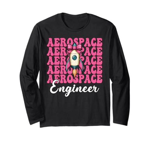 Luft- und Raumfahrtingenieur Ingenieur Aeronautical Rocket Girl Mom Langarmshirt von Womens Coquette Bow Aerospace Engineer Space Gifts