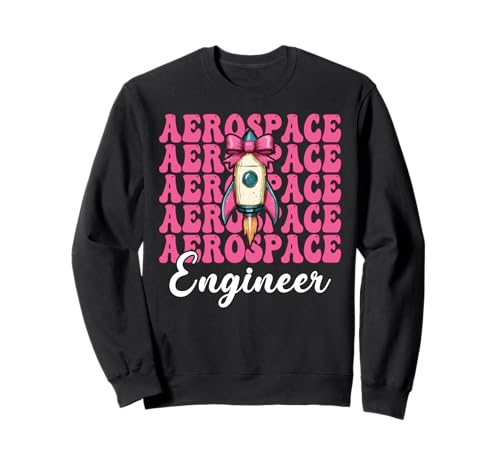 Luft- und Raumfahrtingenieur Ingenieur Aeronautical Rocket Girl Mom Sweatshirt von Womens Coquette Bow Aerospace Engineer Space Gifts
