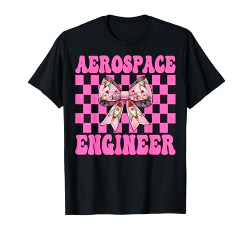 Luft- und Raumfahrtingenieur Ingenieur Aeronautical Rocket Girl Mom T-Shirt von Womens Coquette Bow Aerospace Engineer Space Gifts