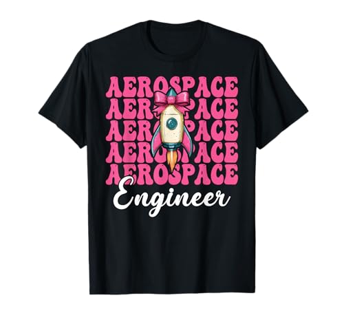 Luft- und Raumfahrtingenieur Ingenieur Aeronautical Rocket Girl Mom T-Shirt von Womens Coquette Bow Aerospace Engineer Space Gifts