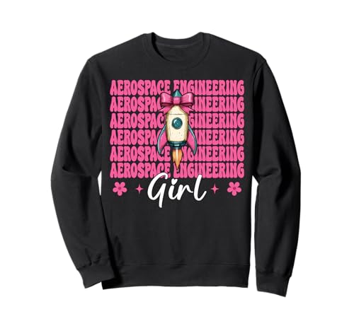 Luft- und Raumfahrttechnik Mädchen Luft- und Raumfahrtingenieur Luftfahrt Sweatshirt von Womens Coquette Bow Aerospace Engineer Space Gifts