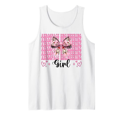 Luft- und Raumfahrttechnik Mädchen Luft- und Raumfahrtingenieur Luftfahrt Tank Top von Womens Coquette Bow Aerospace Engineer Space Gifts