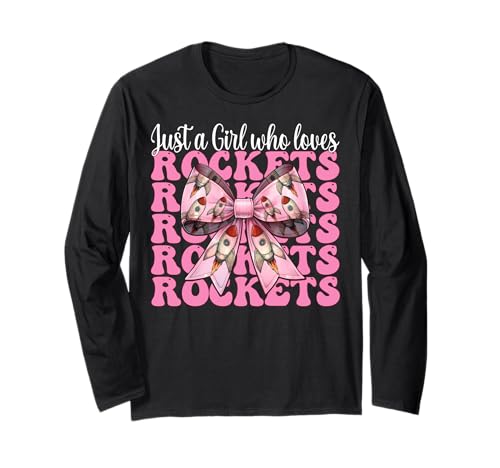 Nur EIN Mädchen, das Raketen liebt Luft- und Raumfahrtingenieur Langarmshirt von Womens Coquette Bow Aerospace Engineer Space Gifts