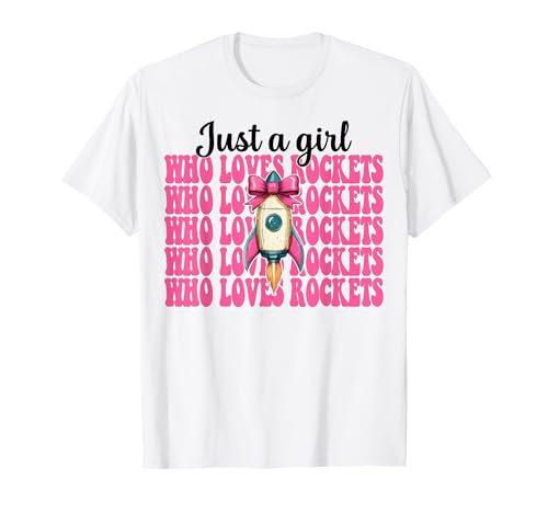 Nur EIN Mädchen, das Raketen liebt Luft- und Raumfahrtingenieur T-Shirt von Womens Coquette Bow Aerospace Engineer Space Gifts