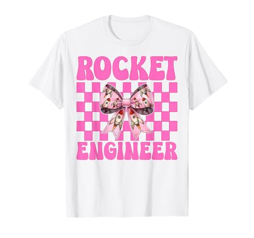 Raketeningenieur Luft- und Raumfahrtingenieur Ingenieurmädchen Mama T-Shirt von Womens Coquette Bow Aerospace Engineer Space Gifts