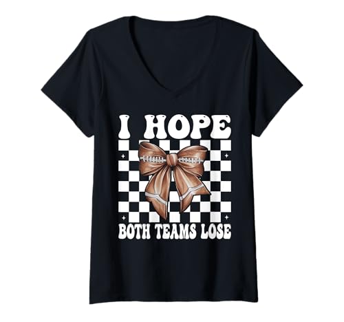 Damen Lustiges American Football Girl Mom I Hope Both Teams Lose T-Shirt mit V-Ausschnitt Damen Lustiges American Football Girl Mom I Hope Both Teams Lose T-Shirt mit V-Ausschnitt von Womens Coquette Bow American Football Player Gifts