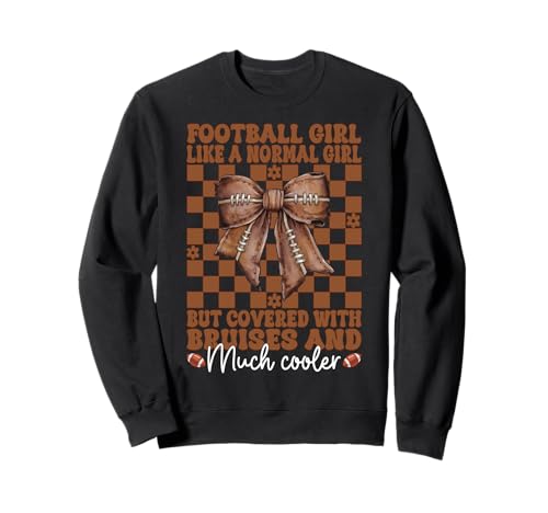 Football-Mädchen wie EIN normales Mädchen American Football Sweatshirt von Womens Coquette Bow American Football Player Gifts