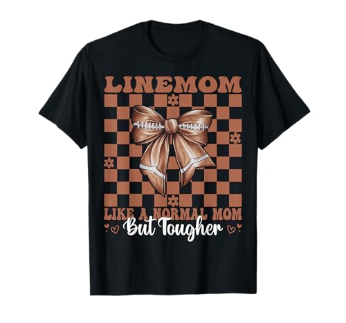 Linemom Like A Normal Mama American Football Mama Coquette Bow T-Shirt von Womens Coquette Bow American Football Player Gifts
