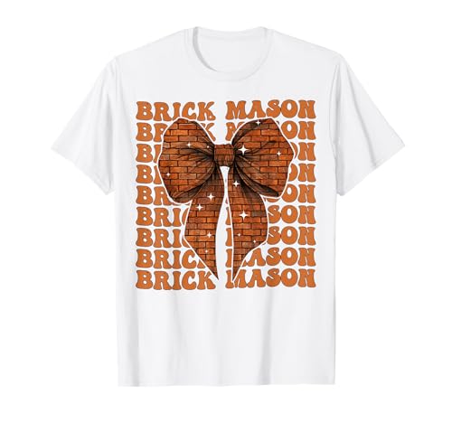 Schleifenband für Mädchen, Kokette T-Shirt Schleifenband für Mädchen, Kokette T-Shirt von Womens Coquette Bow Brick Mason Masonry Gifts