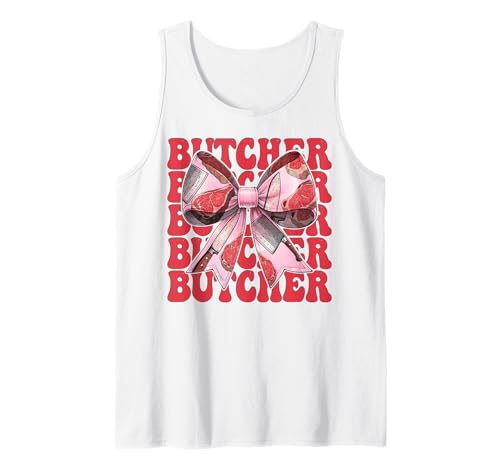 Fleischbeil Metzger Mädchen Mama Kokette Schleife Tank Top Fleischbeil Metzger Mädchen Mama Kokette Schleife Tank Top von Womens Coquette Bow Butcher Meat Cleaver Gifts