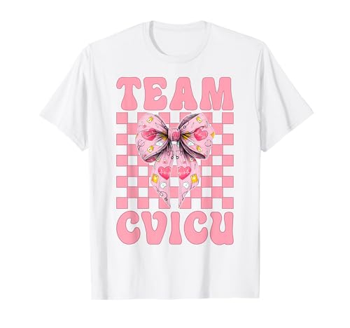 Team CVICU Herzkrankenschwester VICU ICU CICU Kardiologie Mädchen Mama T-Shirt von Womens Coquette Bow Cardiac Nurse Cardiology Gifts