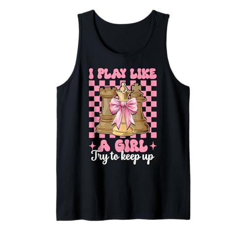 Schachspieler Master Chess Girl Coquette I Play Like A Girl Tank Top von Womens Coquette Bow Chess Player Master Gifts