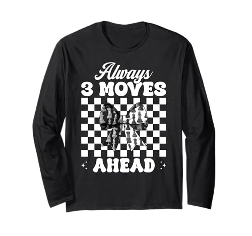 Schachspieler Master Chess Girl Mom Always 3 Moves Ahead Langarmshirt von Womens Coquette Bow Chess Player Master Gifts