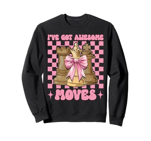 Schachspieler Master Chess Girl Mom I've Got Awesome Moves Sweatshirt von Womens Coquette Bow Chess Player Master Gifts