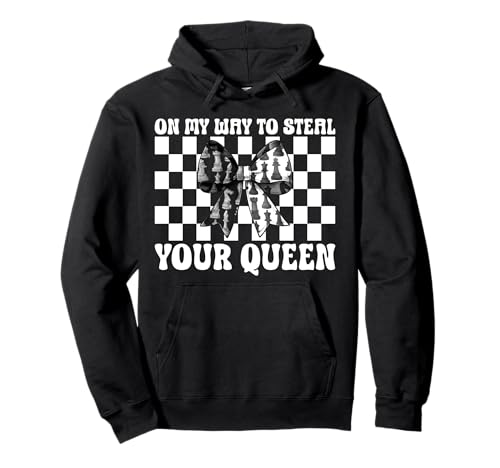 Schachspieler Master Chess Girl On My Way to Steal Your Queen Pullover Hoodie von Womens Coquette Bow Chess Player Master Gifts