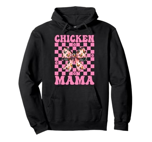 Chicken Mama Mom Chicken Farm Farmer Muttertag Kokette Pullover Hoodie von Womens Coquette Bow Chicken Farmer Farming Gifts