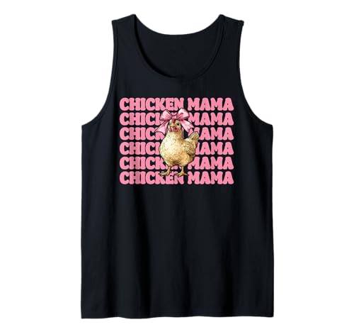 Chicken Mama Mom Chicken Farm Farmer Muttertag Kokette Tank Top von Womens Coquette Bow Chicken Farmer Farming Gifts