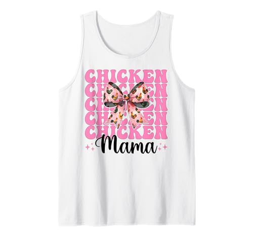 Chicken Mama Mom Chicken Farm Farmer Muttertag Kokette Tank Top von Womens Coquette Bow Chicken Farmer Farming Gifts