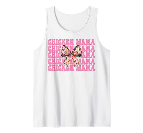 Chicken Mama Mom Chicken Farm Farmer Muttertag Kokette Tank Top von Womens Coquette Bow Chicken Farmer Farming Gifts