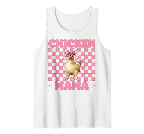 Chicken Mama Mom Chicken Farm Farmer Muttertag Kokette Tank Top von Womens Coquette Bow Chicken Farmer Farming Gifts