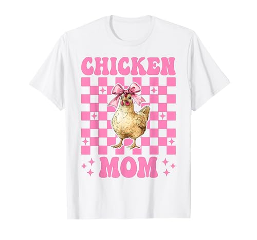 Chicken Mom Mama Chicken Farm Farmer Muttertag Kokette T-Shirt von Womens Coquette Bow Chicken Farmer Farming Gifts