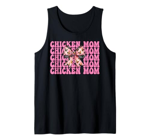 Chicken Mom Mama Chicken Farm Farmer Muttertag Kokette Tank Top von Womens Coquette Bow Chicken Farmer Farming Gifts