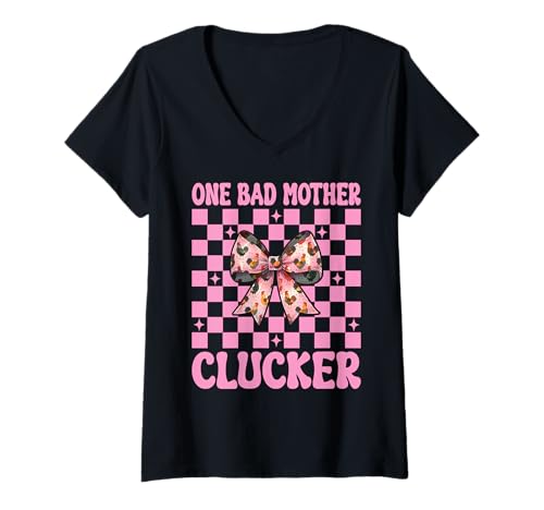 Damen Lustiger Chicken Farm Chicken Girl Mom One Bad Mother Clucker T-Shirt mit V-Ausschnitt von Womens Coquette Bow Chicken Farmer Farming Gifts