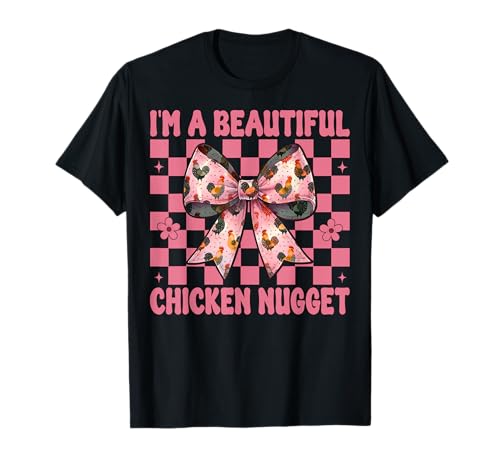 Ich Bin EIN wunderschönes Chicken Nugget Nug Chicken Farm Chicken Girl T-Shirt von Womens Coquette Bow Chicken Farmer Farming Gifts
