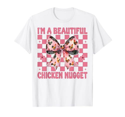 Ich Bin EIN wunderschönes Chicken Nugget Nug Chicken Farm Chicken Girl T-Shirt von Womens Coquette Bow Chicken Farmer Farming Gifts