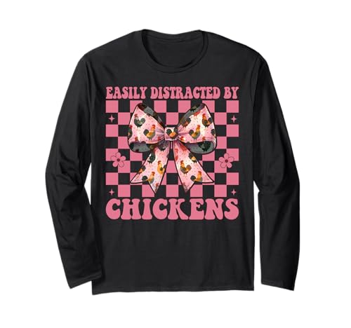 Leicht abgelenkt von Hühnern Chicken Farm Chicken Girl Mom Langarmshirt von Womens Coquette Bow Chicken Farmer Farming Gifts
