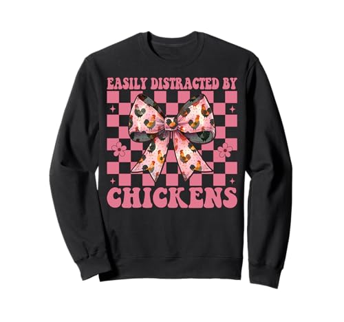 Leicht abgelenkt von Hühnern Chicken Farm Chicken Girl Mom Sweatshirt von Womens Coquette Bow Chicken Farmer Farming Gifts