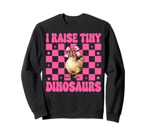 Lustige Hühnerfarm Farmer Girl Mom I Raise Tiny Dinosaurier Sweatshirt von Womens Coquette Bow Chicken Farmer Farming Gifts