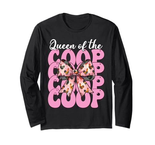 Lustiges Chicken Farm Farmer Chicken Girl Queen of The Coop Langarmshirt von Womens Coquette Bow Chicken Farmer Farming Gifts