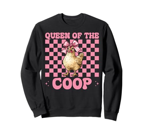 Lustiges Chicken Farm Farmer Chicken Girl Queen of The Coop Sweatshirt von Womens Coquette Bow Chicken Farmer Farming Gifts