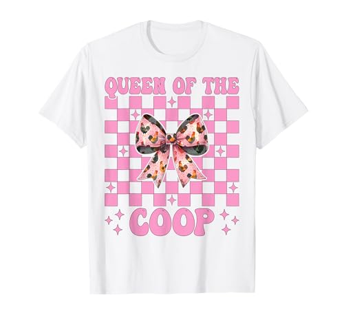 Lustiges Chicken Farm Farmer Chicken Girl Queen of The Coop T-Shirt von Womens Coquette Bow Chicken Farmer Farming Gifts