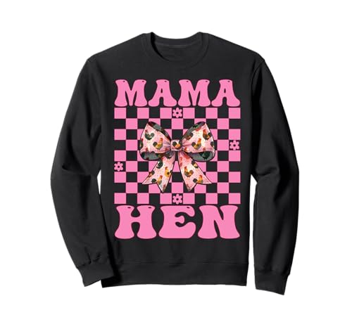 Mama Henne Huhn Mama Hühnerfarm Bauernhof Muttertag Sweatshirt von Womens Coquette Bow Chicken Farmer Farming Gifts
