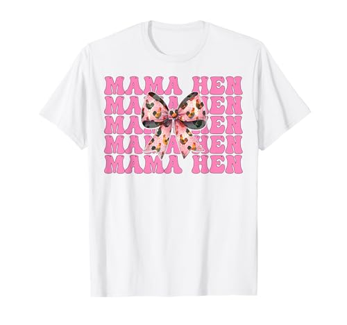 Mama Henne Huhn Mama Hühnerfarm Bauernhof Muttertag T-Shirt von Womens Coquette Bow Chicken Farmer Farming Gifts