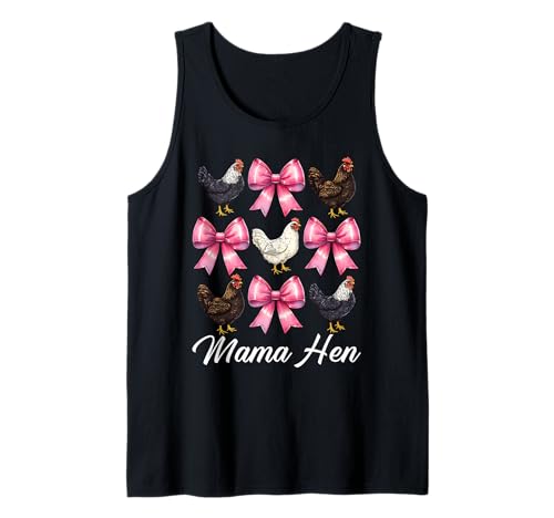 Mama Henne Huhn Mama Hühnerfarm Bauernhof Muttertag Tank Top von Womens Coquette Bow Chicken Farmer Farming Gifts