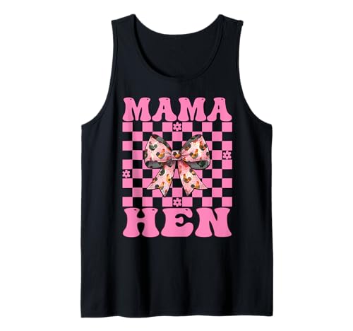 Mama Henne Huhn Mama Hühnerfarm Bauernhof Muttertag Tank Top von Womens Coquette Bow Chicken Farmer Farming Gifts