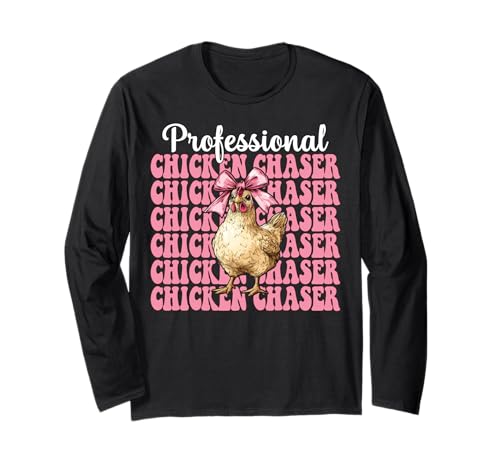 Profi Chicken Chaser Funny Chicken Farm Chicken Girl Langarmshirt von Womens Coquette Bow Chicken Farmer Farming Gifts