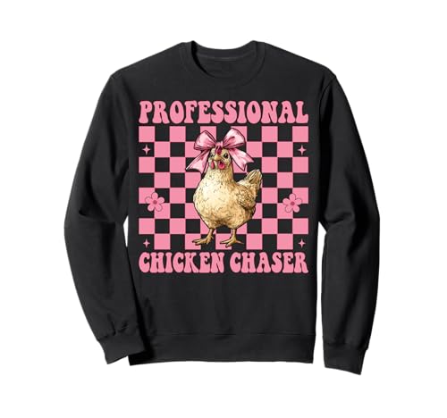 Profi Chicken Chaser Funny Chicken Farm Chicken Girl Sweatshirt von Womens Coquette Bow Chicken Farmer Farming Gifts
