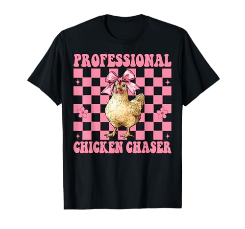 Profi Chicken Chaser Funny Chicken Farm Chicken Girl T-Shirt von Womens Coquette Bow Chicken Farmer Farming Gifts