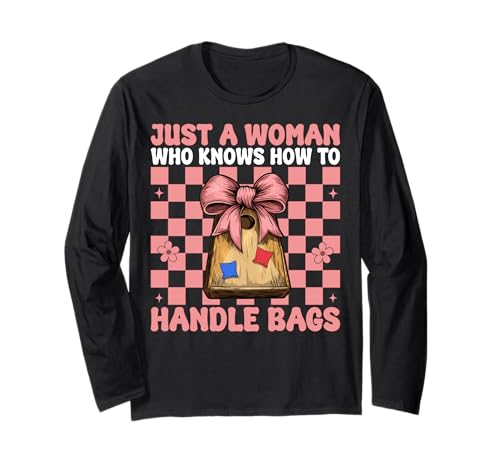 Cornhole Player Nur eine Frau, die weiß, wie Man mit Taschen umgeht Langarmshirt Cornhole Player Nur eine Frau, die weiß, wie Man mit Taschen umgeht Langarmshirt von Womens Coquette Bow Cornhole Player Gifts