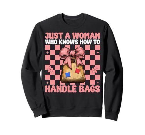 Cornhole Player Nur eine Frau, die weiß, wie Man mit Taschen umgeht Sweatshirt Cornhole Player Nur eine Frau, die weiß, wie Man mit Taschen umgeht Sweatshirt von Womens Coquette Bow Cornhole Player Gifts