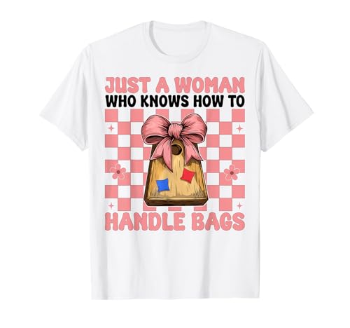 Cornhole Player Nur eine Frau, die weiß, wie Man mit Taschen umgeht T-Shirt von Womens Coquette Bow Cornhole Player Gifts