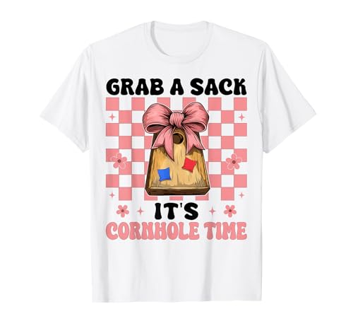 Grab A Sack It's Cornhole Time Cornhole Player Sitzsack Mädchen T-Shirt von Womens Coquette Bow Cornhole Player Gifts