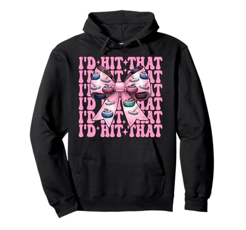 I'd Hit That Curling Stone Player Girl Mama Coquette Bow Pullover Hoodie von Womens Coquette Bow Curling Stone Player Gifts