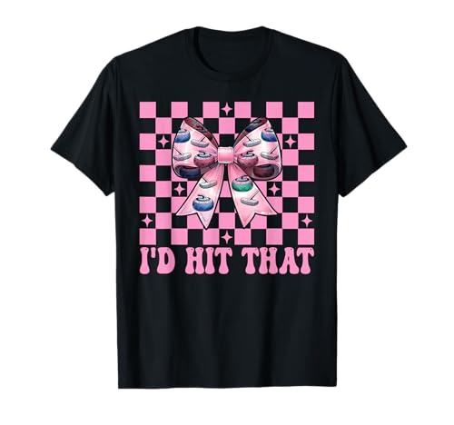 I'd Hit That Curling Stone Player Girl Mama Coquette Bow T-Shirt von Womens Coquette Bow Curling Stone Player Gifts