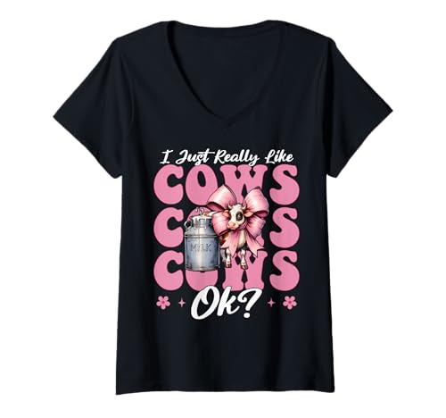 Damen Ich mag Kühe einfach sehr, okay? Milchbauer, Kuhzüchter, Mädchen T-Shirt mit V-Ausschnitt von Womens Coquette Bow Dairy Farmer Cow Farming Gifts
